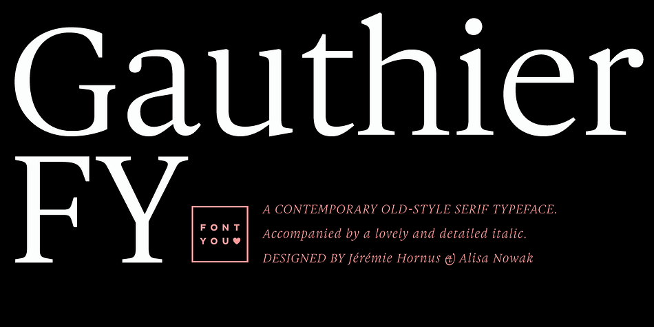 Inspired by Renaissance typefaces, Gauthier FY is a contemporary old-style serif typeface with big x-heights and quite small caps.