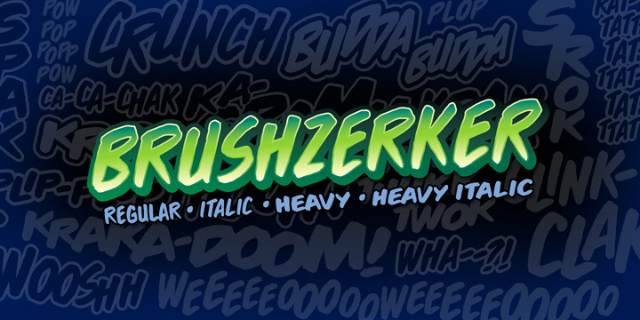 Displaying the beauty and characteristics of the Brushzerker BB font family.