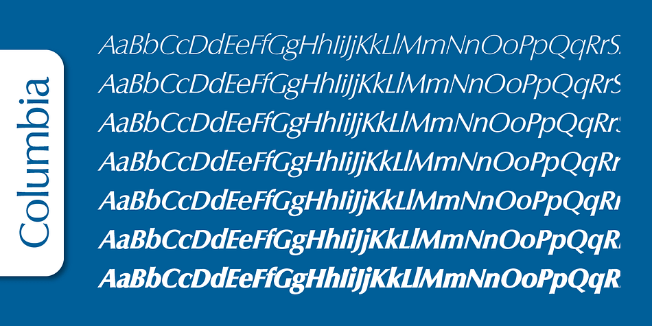 Emphasizing the popular Columbia Serial font family.