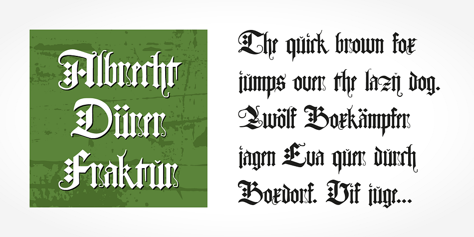 If you want to communicate a feeling of old-world quality or nostalgia, blackletter fonts are the preferred choice - use them on signs, in brochures or on invitation cards.