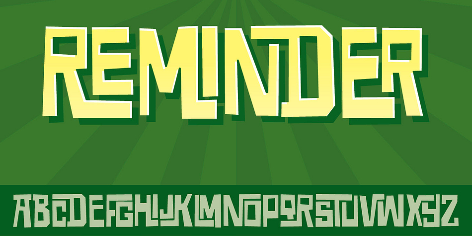 Step into the future with my Reminder font!
