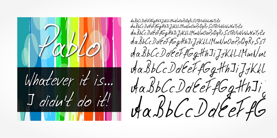 “Pablo Handwriting” is a beautiful typeface that mimics true handwriting closely.