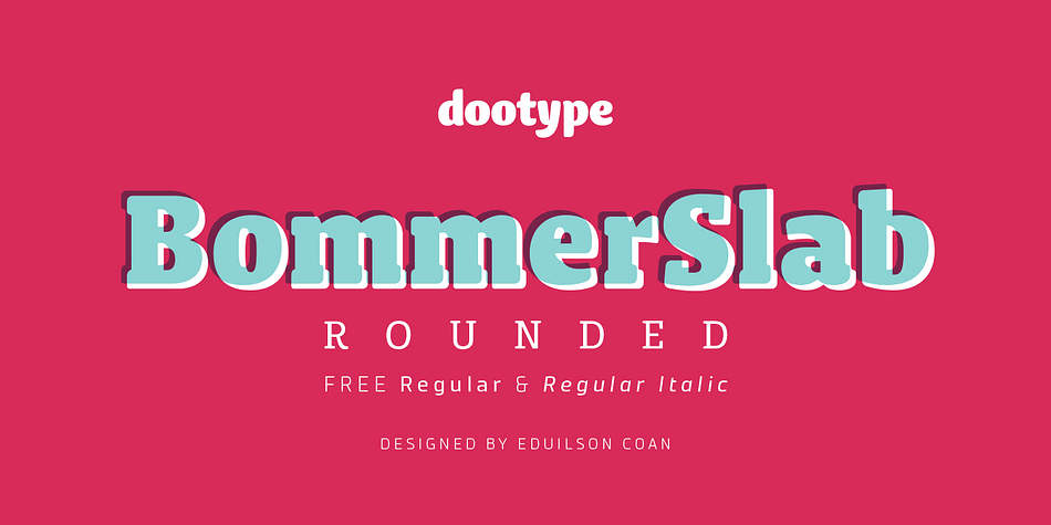 Bommer Slab Rounded designed by Eduilson Coan is the softer sister of Bommer Slab released in April 2014.