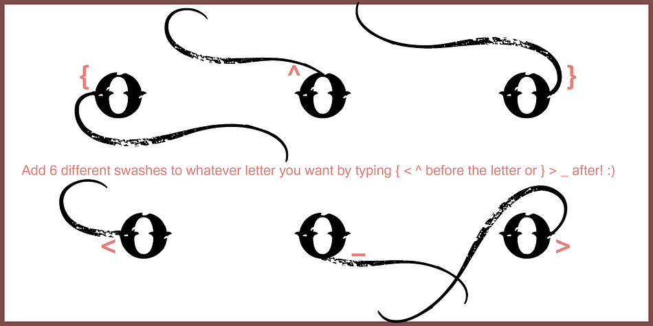 And then you can turn it up again by adding 6 different swashes to any letter!: write "{" or "<" before a letter to add a swash to the left side, "^" will add one above - and/or write "}" or ">" after a letter to add a swash to the right side, "_" will add one below.