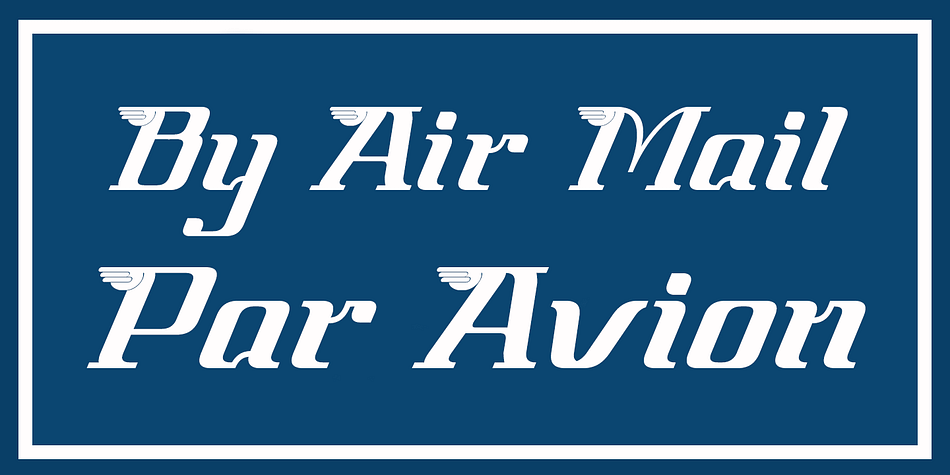 Par Avion is a a two font family.