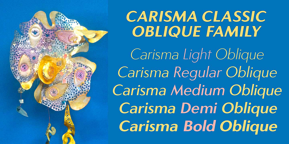 Displaying the beauty and characteristics of the Carisma font family.