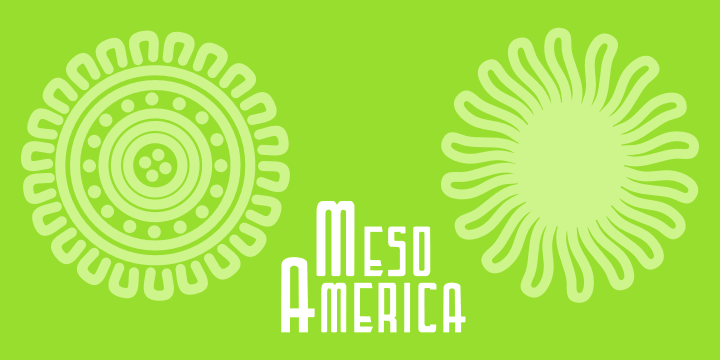 Highlighting the MesoAmerican font family.