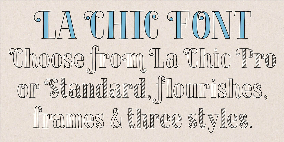 Highlighting the La Chic font family.