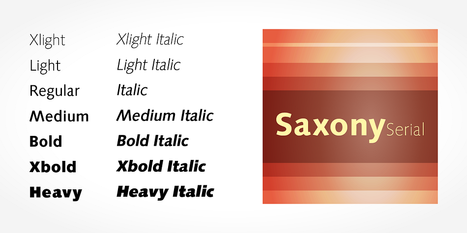 Highlighting the Saxony Serial font family.