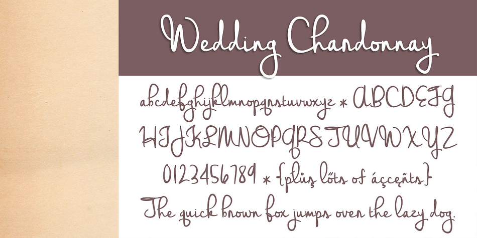 Displaying the beauty and characteristics of the Wedding Chardonnay font family.