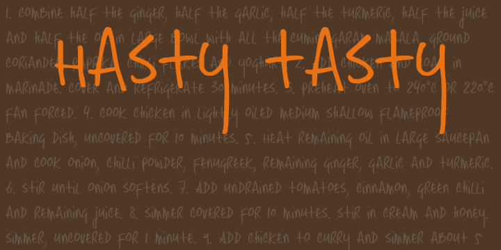 Hasty Tasty looks like a hastily penned down recipe, a quickly jotted down note or just someone’s messy handwriting.