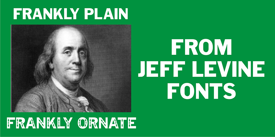 Frankly Plain JNL is an all-caps version of the ever-popular Franklin Gothic, while Frankly Ornate JNL adds a decorative embellishment to the letters and numbers.