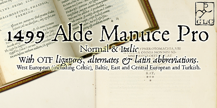 This family was created inspired from the beautiful roman font used by Aldus Manutius in Venice (1499) to print for the first time "Hypnerotomachia Poliphili...", the well known book attributed to Francesco Colonna.