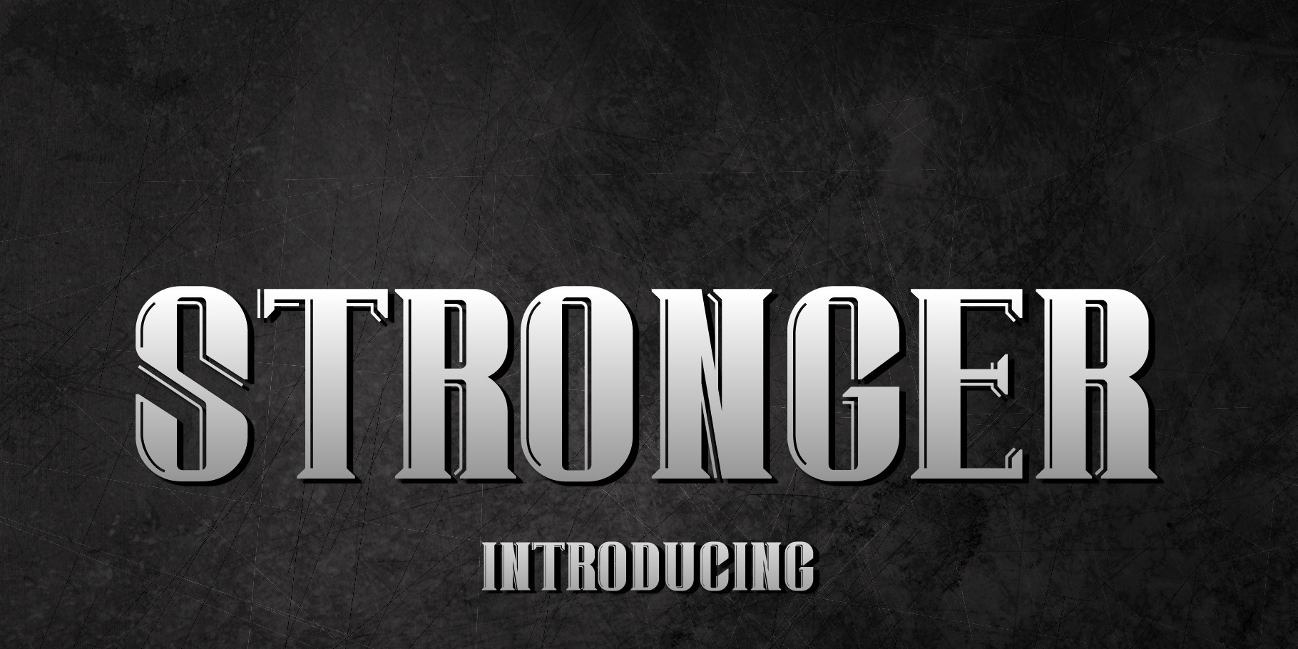 Stronger