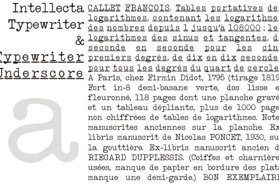 Displaying the beauty and characteristics of the IntellectaTypewriter font family.