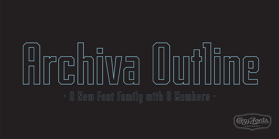 Emphasizing the favorited Archiva font family.