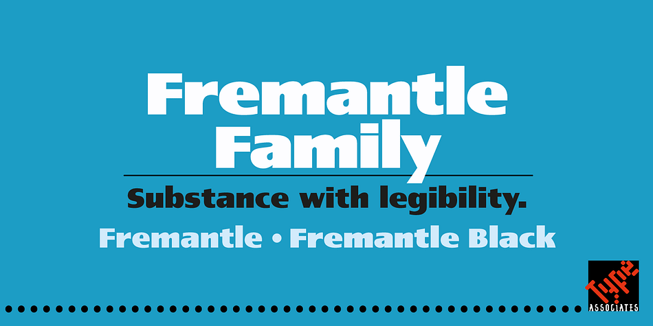 Displaying the beauty and characteristics of the Fremantle font family.