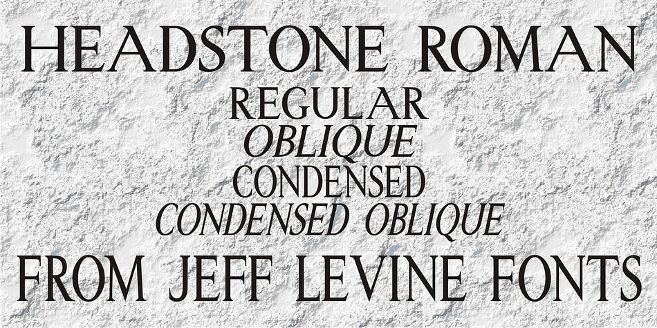 Despite its macabre-sounding name, Headstone Roman JNL is not a novelty font for Halloween or horror movies.
