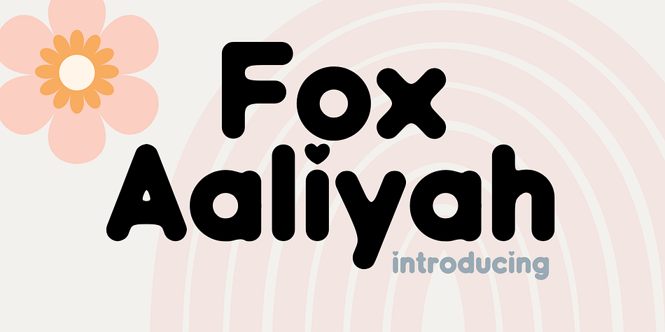 Fox Aaliyah Font