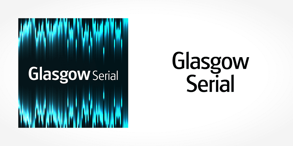 Displaying the beauty and characteristics of the Glasgow Serial font family.