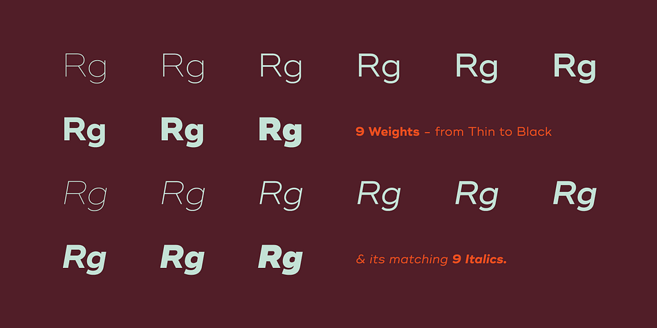 It comes in nine weights with matching italics, designed with powerful opentype features in mind.