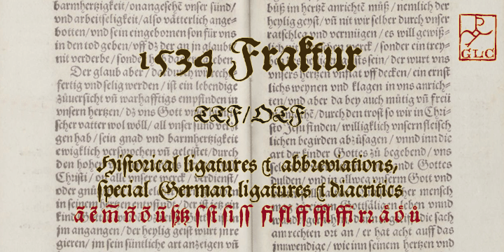 Displaying the beauty and characteristics of the 1534 Fraktur font family.