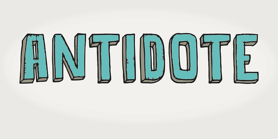 Antidote is a grungy 3-D font.