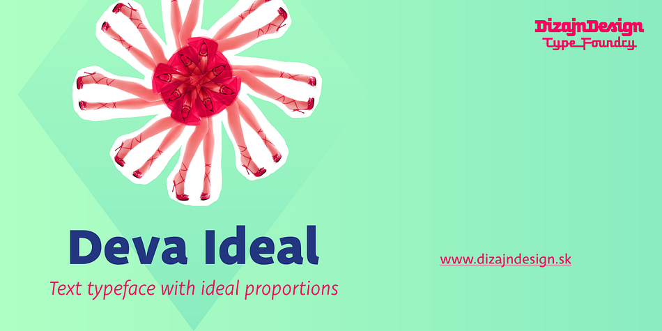 Deva Ideal was inspired by women’s beauty.