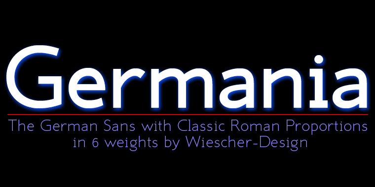 Germania is a Sans font based on classic roman proportions and forms based on my Imperia font.
