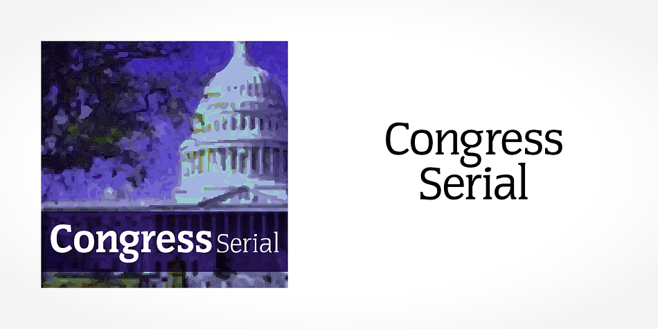 Displaying the beauty and characteristics of the Congress Serial font family.