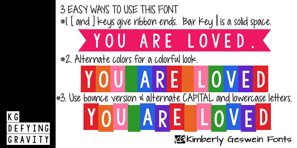 Displaying the beauty and characteristics of the KG Defying Gravity font family.