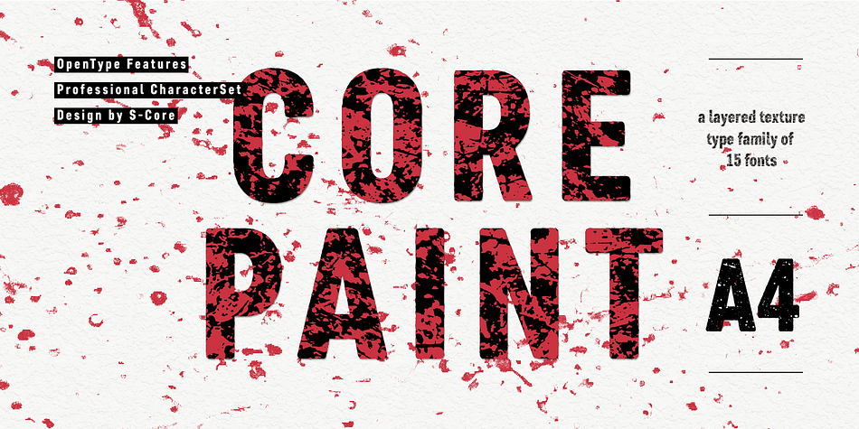 Core Paint B is a textured font family that can be used solely or together with A family.