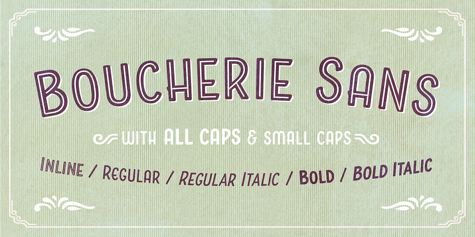 Boucherie Sans is part of the Boucherie Collection – a series of 16 distinct, yet related typefaces.