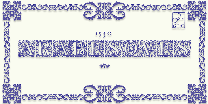 Displaying the beauty and characteristics of the 1550 Arabesques font family.