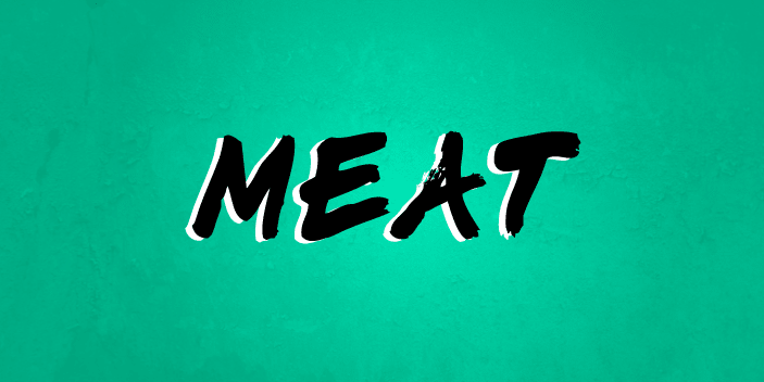 Highlighting the MEAT font family.