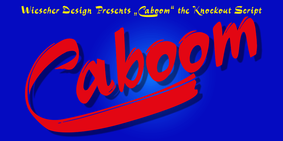 Caboom is a very lively script.