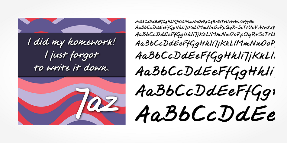 “Jaz Handwriting Pro” is a beautiful typeface that mimics true handwriting closely.