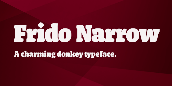 Frido Narrow is the younger brother (or sister) of „Frido Black“, which was released half a year ago.