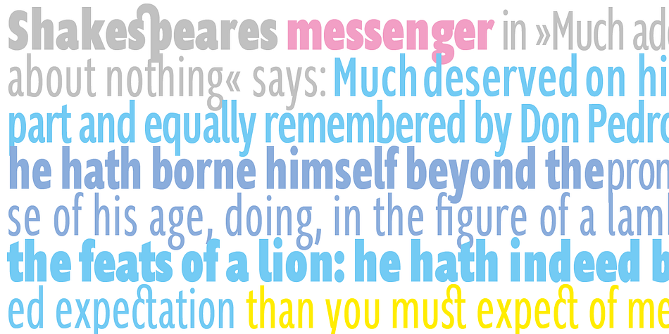 The light and normal weights and the dominant x-height with its high ascenders make for easy reading of long copy.