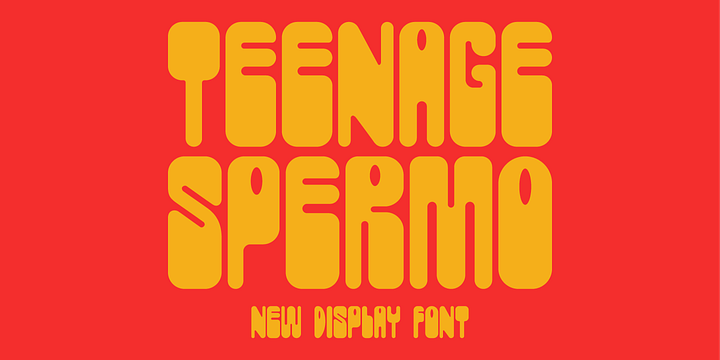 Teenage Spermo font family by Teenage Foundry