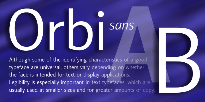 Orbi Sans was designed as an extension of the font system Orbi released on the end of 2010.