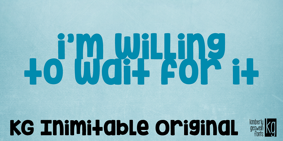 Displaying the beauty and characteristics of the KG Inimitable Original font family.