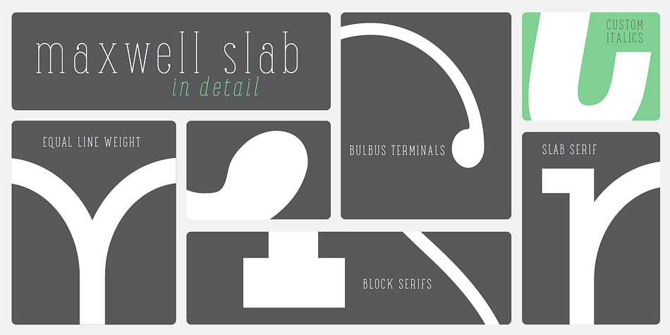 Maxwell Slab font family example.