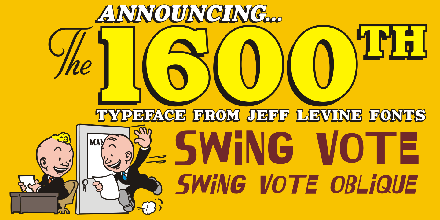 Swing Vote JNL Font
