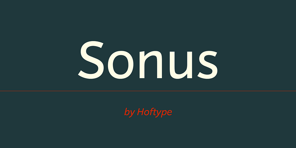 Sonus – a new monoline family with dynamic-flow drive. Influenced by early English sans serifs - Powerful and energetic but with some classical features.