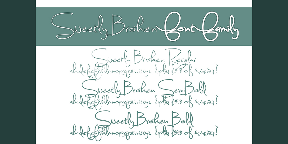 Sweetly Broken is a thin feminine script with a short x-height and dramatic, sweeping curves.