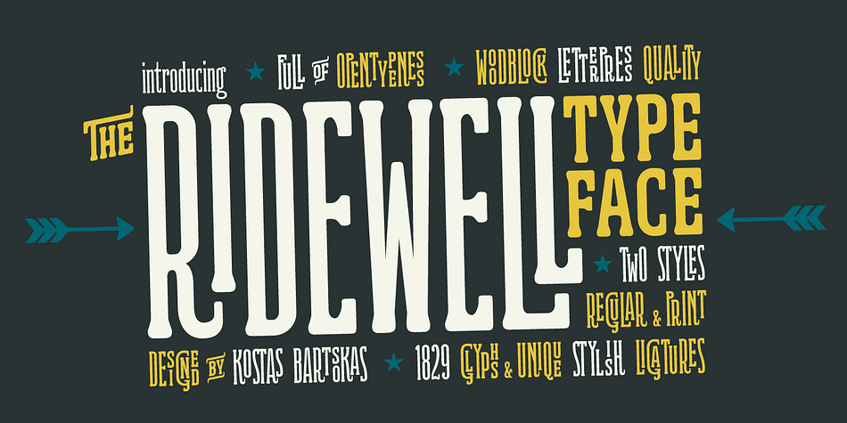 Ridewell is a wood type inspired typeface filled with amazing opentype features.