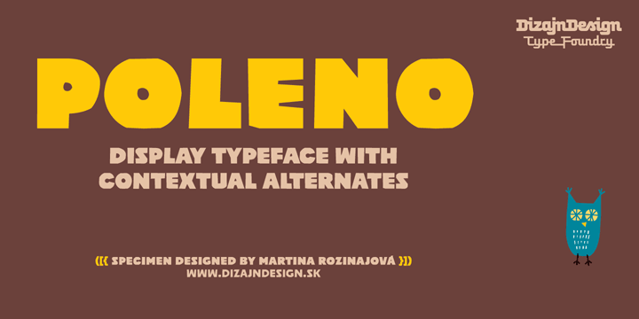 Poleno is a custom typeface originally designed in 2006 for the Slovak folk dance ensemble Poleno, as a part of their corporate identity.