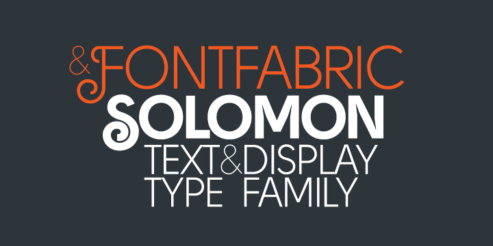 Displaying the beauty and characteristics of the Solomon font family.