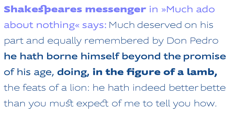 The light and normal weights and the dominant x-height with its high ascenders make for easy reading of long copy.